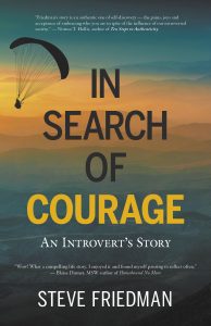 In Search of Courage