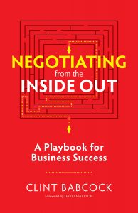 Negotiation from the Inside Out