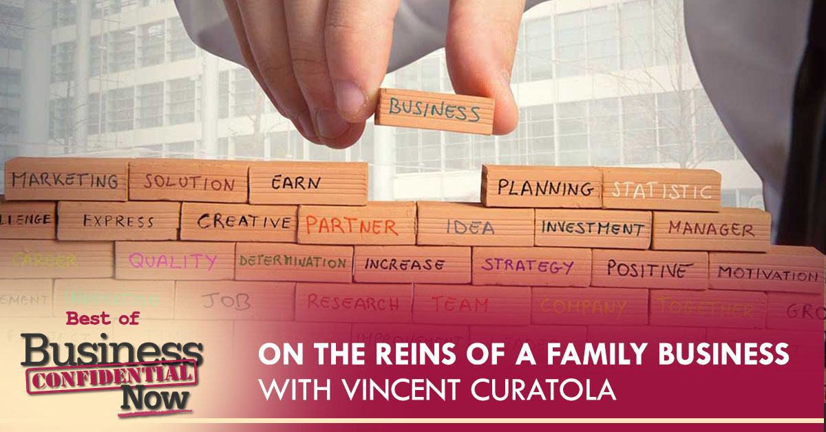 BCN S8 9 Vincent Curatola | Family Business