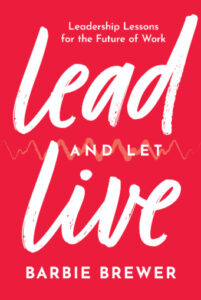 Lead and Let Live